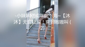 STP25872 商K包间，来新人，极品00后小仙女，高歌调情爆操娇喘震天