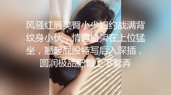 【新片速遞 】&nbsp;&nbsp;年轻小妹粉嫩的酮体诱人的呻吟，无毛白虎逼性感诱惑诱惑，肛塞菊花特写逼逼淫水直流，精彩不要错过呻吟可射[319MB/MP4/45:13]