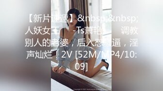 STP28508 脸点同框！【香奈奈】第三弹！又开两场收费~格外饥渴！~！来月经了欲望格外强烈 [MP4]VIP0600